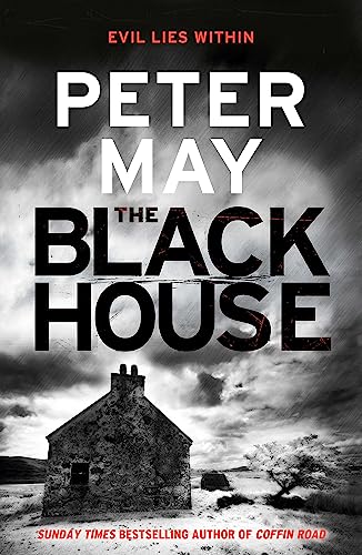 9781849163866: The Blackhouse: The gripping start to the bestselling crime series (Lewis Trilogy Book 1) (The Lewis Trilogy)