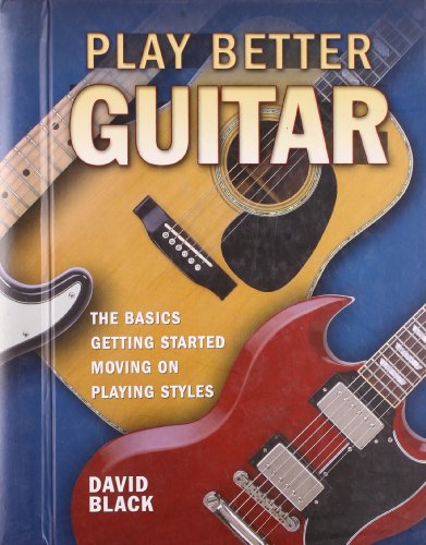 Play Better Guitar (9781849164849) by Black, David