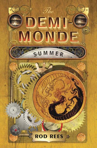 Stock image for The Demi-Monde: Summer: Book III of The Demi-Monde for sale by WorldofBooks
