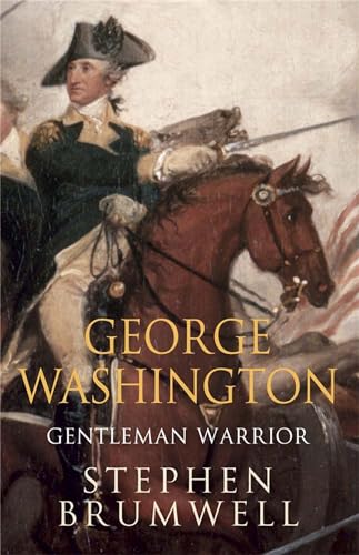 Stock image for George Washington: Gentleman Warrior for sale by Wonder Book