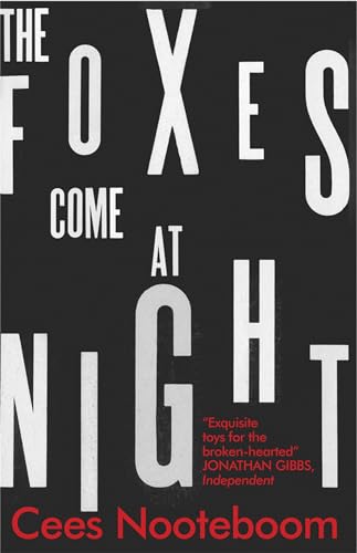 9781849165570: The Foxes Come at Night