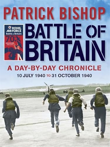 Imagen de archivo de Battle of Britain: A Day-to-day Chronicle, 10 July-31 October 1940 a la venta por WorldofBooks