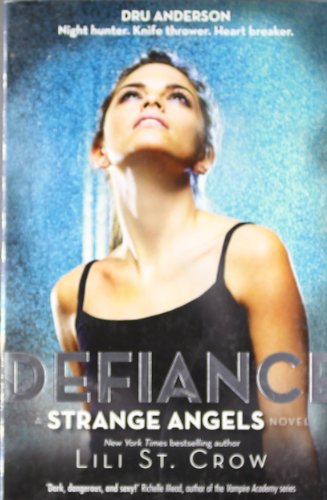 Beispielbild fr Defiance (Strange Angels) zum Verkauf von Half Price Books Inc.