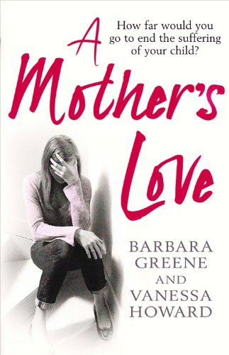 Beispielbild fr A Mother's Love zum Verkauf von Better World Books Ltd