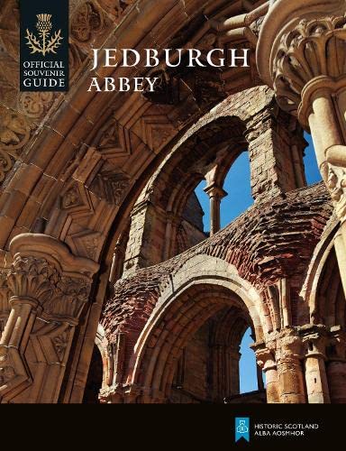 Beispielbild fr Jedburgh Abbey (Historic Scotland: Official Souvenir Guide) zum Verkauf von AwesomeBooks