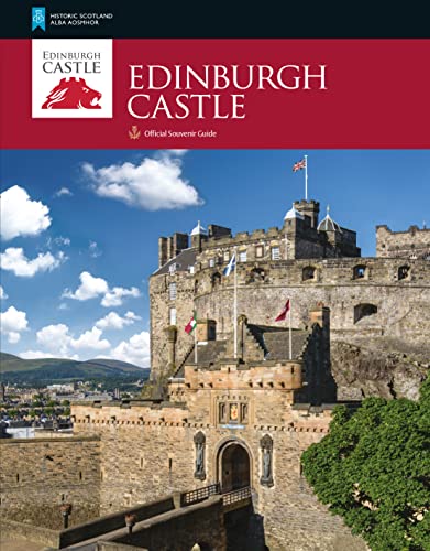 Imagen de archivo de Edinburgh Castle (Historic Scotland: Official Souvenir Guide) a la venta por Goodwill of Colorado