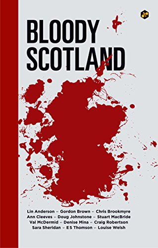 Beispielbild fr Bloody Scotland zum Verkauf von Revaluation Books