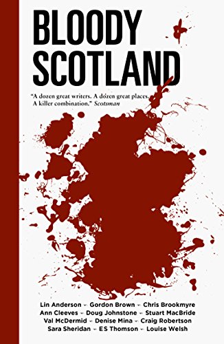 9781849176668: Bloody Scotland