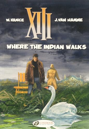 Beispielbild fr XIII Vol.2: Where the Indian Walks: 02 zum Verkauf von WorldofBooks