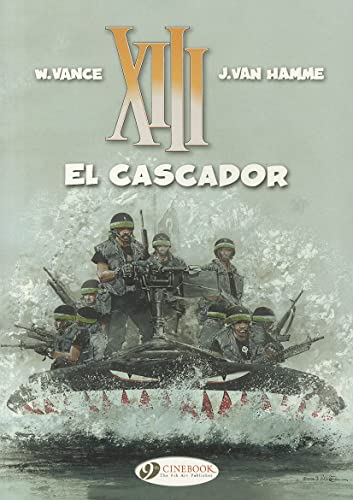 El Cascador (XIII) (9781849181020) by Hamme, Jean Van