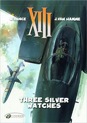 Three Silver Watches (XIII) (9781849181099) by Hamme, Jean Van