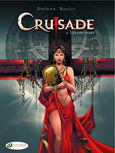 9781849181136: Crusade Vol.4: The Fire Beaks