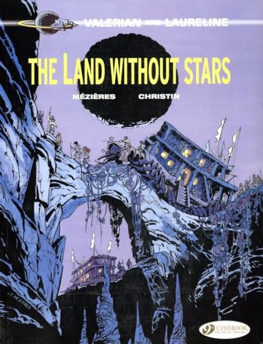 9781849181181: Valerian and Laureline - tome 3 The land without stars (03)