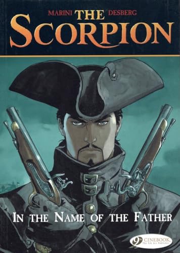 Stock image for Scorpion Vol.5, The: In the Name of the Father: 05 (Scorpion (Cinebook)) for sale by WorldofBooks