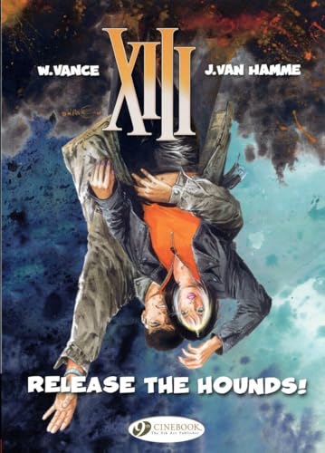 Beispielbild fr XIII - tome 14 Release the Hounds ! (14) zum Verkauf von Ammareal