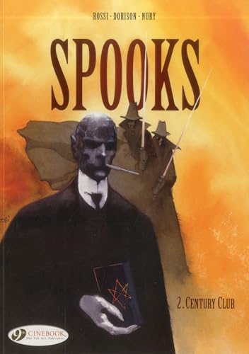 spooks Tome 2. ; century club