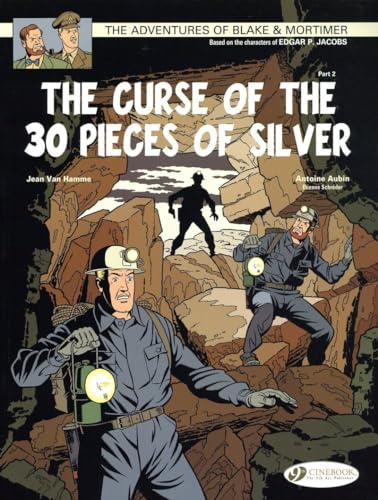 9781849181303: The Curse of the 30 Pieces of Silver - Part 2 (Blake & Mortimer)