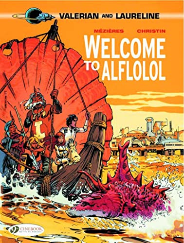 Stock image for Valerian and Laureline : Welcome to Alflolol for sale by Better World Books