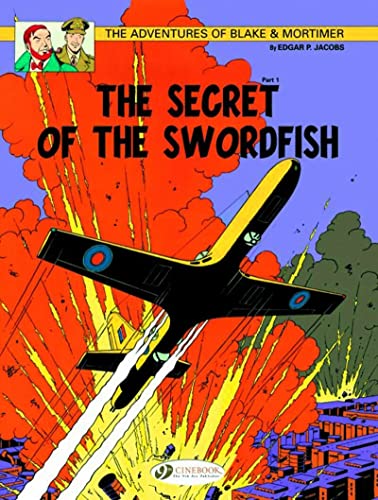 Stock image for The Secret of the Swordfish Part 1 (Blake Mortimer) for sale by Michael Lyons