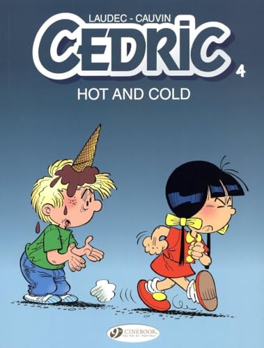 9781849181587: Cedric Vol.4: Hot and Cold: 04