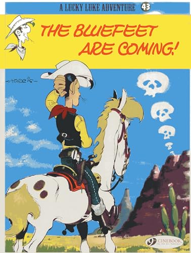Beispielbild fr Lucky Luke 43 - The Bluefeet are Coming! zum Verkauf von Buchpark