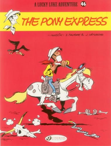 9781849181945: LUCKY LUKE 46 PONY EXPRESS: Volume 46