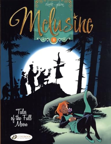 9781849182126: Melusine - tome 5 Tales of the Full Moon (05)