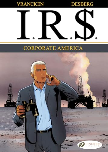 I.R.S. Tome 5 : corporate America
