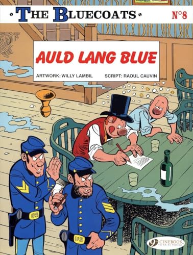 Bluecoats the Vol.8: Auld Lang Blue