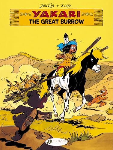 Beispielbild fr The Great Burrow (Volume 13) (Yakari, 13) zum Verkauf von Book Outpost