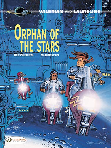 Beispielbild fr Valerian Vol. 17: Orphan Of The Stars (Valerian 17) (Valerian and Laureline) zum Verkauf von Monster Bookshop