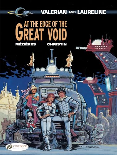 Stock image for Valerian and Laureline. 19 At the Edge of the Great Void for sale by Blackwell's