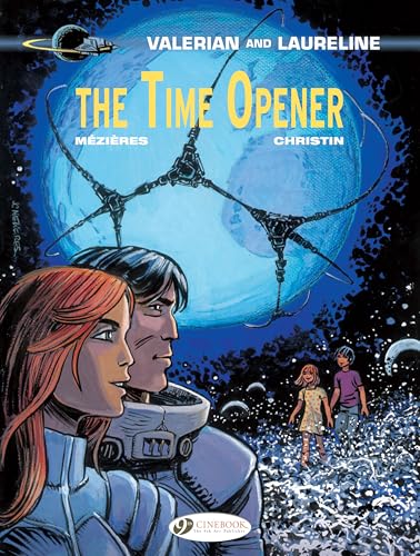 9781849183376: The Time Opener (Valerian & Laureline)