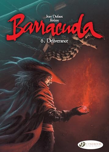 Barracuda 6 - Deliverance (Paperback) - JeReMy & Dufaux