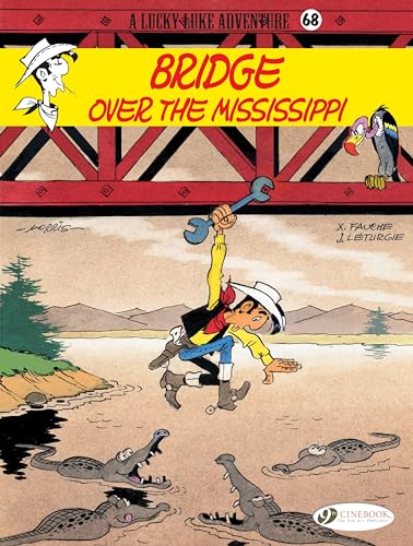 9781849183901: LUCKY LUKE 68 OVER THE MISSISSIPPI: Bridge over the Mississippi