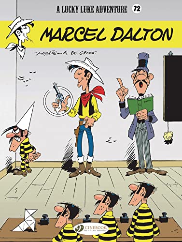 Beispielbild fr Lucky Luke 72 - Marcel Dalton zum Verkauf von Revaluation Books