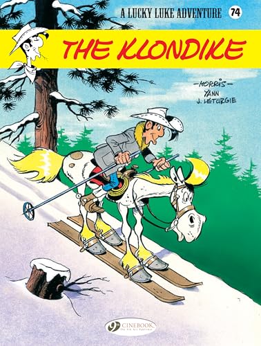 Beispielbild fr Lucky Luke Vol 74 The Klondike zum Verkauf von PBShop.store US