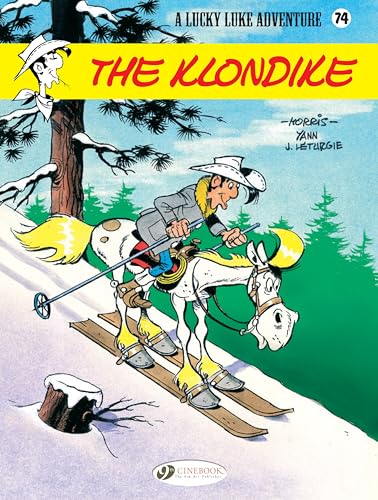 9781849184960: Lucky Luke Volume 74 - The Klondike (74)