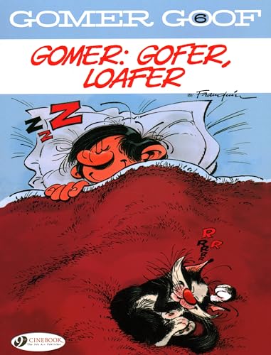 Beispielbild fr Gomer, Gofer, Loafer (Volume 6) (Gomer Goof, 6) zum Verkauf von HPB-Ruby