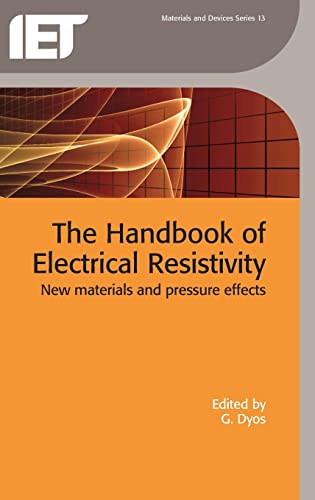 9781849191494: TheHandbook of Electrical Resistivity: New materials and pressure effects (Materials, Circuits and Devices)