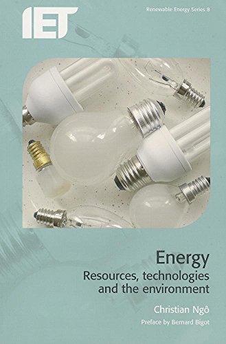 Beispielbild fr Energy: Resources, technologies and the environment: 08 (Energy Engineering) zum Verkauf von AwesomeBooks