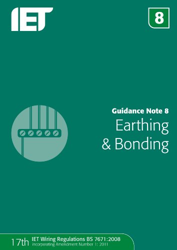 Beispielbild fr Guidance Note 8: Earthing & Bonding: Earthing and Bonding zum Verkauf von WorldofBooks