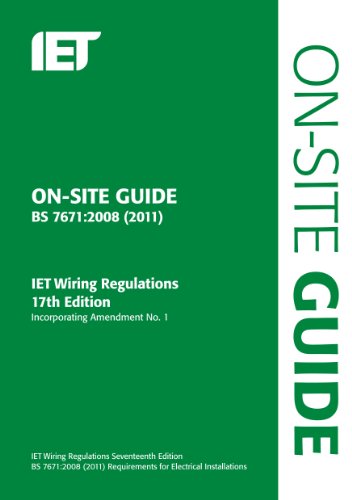Imagen de archivo de On-Site Guide: (BS 7671:2008 Wiring Regulations, incorporating Amendment No 1:2011) (Iet Wiring Regulations) a la venta por WorldofBooks