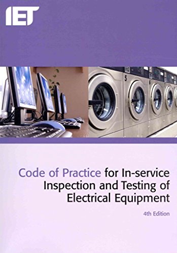 Imagen de archivo de Code of Practice for In-service Inspection and Testing of Electrical Equipment 4th Edition (4th Edt) (Electrical Regulations) a la venta por WorldofBooks