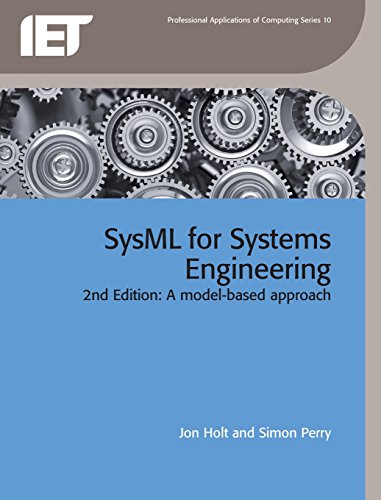 Stock image for SysML for Systems Engineering: A model-based approach (Computing and Networks) for sale by Goodwill of Colorado
