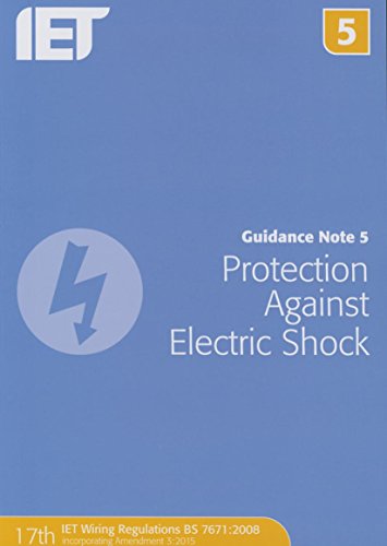 Imagen de archivo de Guidance Note 5: Protection Against Electric Shock (Electrical Regulations) a la venta por WorldofBooks