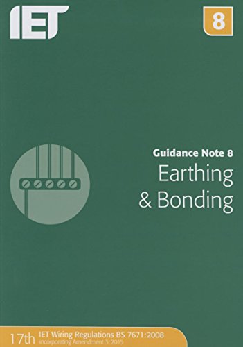 9781849198837: Guidance Note 8: Earthing & Bonding (Electrical Regulations)