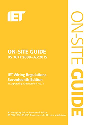 Beispielbild fr On-Site Guide (BS 7671:2008+A3:2015): Incorporating Amendment No. 3 (Electrical Regulations) zum Verkauf von WorldofBooks