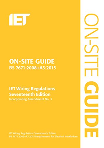 Imagen de archivo de On-Site Guide (BS 7671:2008+A3:2015): Incorporating Amendment No. 3 (Electrical Regulations) a la venta por WorldofBooks