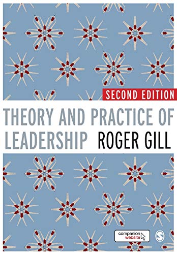 Theory and Practice of Leadership - Gill, Roger